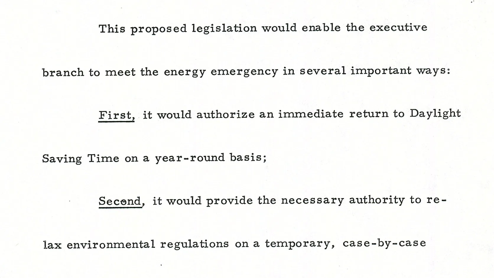 Typed draft page of President Nixon's November 7, 1973 energy speech reading: First, it would authorize an immediate return to Daylight Saving Time on a year-round basis